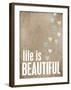 Life is Beautiful-Cheryl Overton-Framed Giclee Print