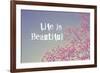 Life Is Beautiful-Vintage Skies-Framed Giclee Print