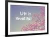 Life Is Beautiful-Vintage Skies-Framed Giclee Print