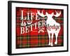 Life Is Better at the Lodge-Jacob Bates Abbott-Framed Giclee Print