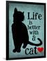 Life is Better with a Cat-Ginger Oliphant-Framed Premium Giclee Print