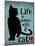 Life is Better with a Cat-Ginger Oliphant-Mounted Art Print