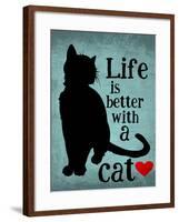 Life is Better with a Cat-Ginger Oliphant-Framed Art Print