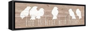 Life is Better with Friends-Patricia Pinto-Framed Stretched Canvas