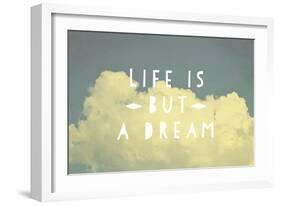 Life Is But a Dream-Vintage Skies-Framed Giclee Print