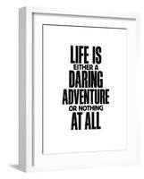 Life Is Either A Daring Adventure-Brett Wilson-Framed Art Print