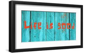 Life is good III-Irena Orlov-Framed Art Print