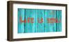 Life is good III-Irena Orlov-Framed Art Print