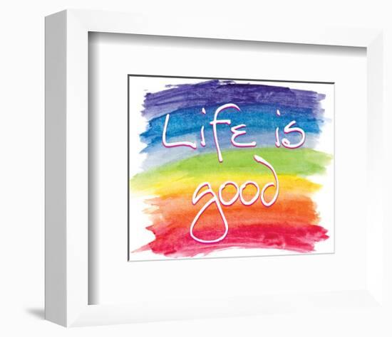 Life Is Good-SM Design-Framed Art Print