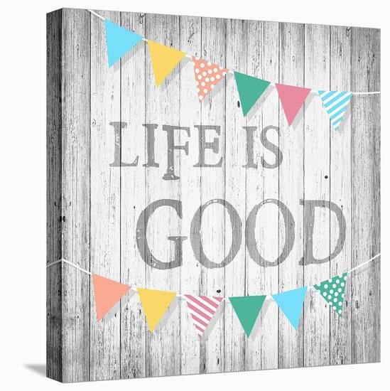Life is Good-Alicia Soave-Stretched Canvas