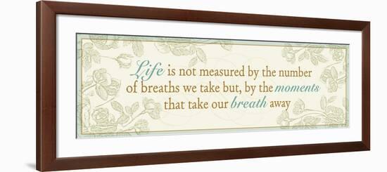 Life is not measured...-Pela Design-Framed Art Print