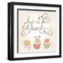 Life is Short, Eat Dessert First-smilewithjul-Framed Art Print