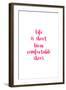 Life Is Short, Wear Comfortable Shoes - Pink-null-Framed Art Print