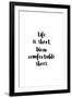 Life Is Short, Wear Comfortable Shoes-null-Framed Art Print