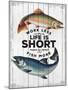 Life is Short-null-Mounted Giclee Print