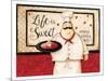 Life Is Sweet Enjoy Ever Bite-Dan Dipaolo-Mounted Art Print