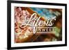 Life is Sweet - Rows of Candy Sentiment-Lantern Press-Framed Art Print