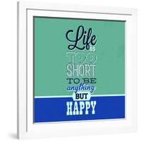 Life Is Too Short 1-Lorand Okos-Framed Art Print