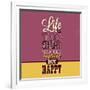 Life Is Too Short-Lorand Okos-Framed Premium Giclee Print