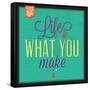 Life Is What You Make It-Lorand Okos-Framed Stretched Canvas