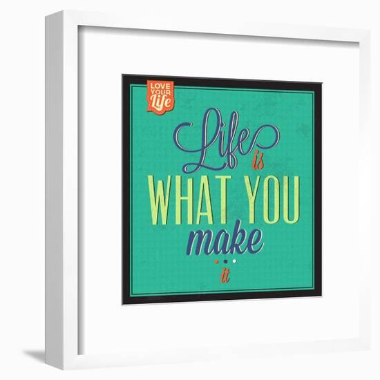 Life Is What You Make It-Lorand Okos-Framed Art Print