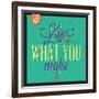 Life Is What You Make It-Lorand Okos-Framed Art Print