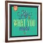 Life Is What You Make It-Lorand Okos-Framed Art Print