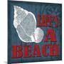 Life's a Beach-Todd Williams-Mounted Art Print