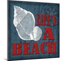 Life's a Beach-Todd Williams-Mounted Art Print