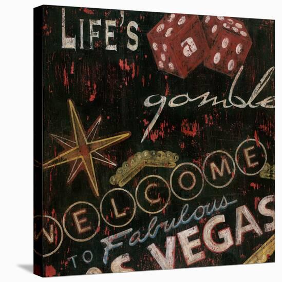 Life's a Gamble-Janet Tava-Stretched Canvas