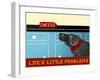 Life'S Little Problems Banner-Stephen Huneck-Framed Giclee Print