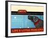 Life'S Little Problems Banner-Stephen Huneck-Framed Giclee Print