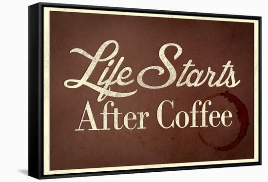 Life Starts after Coffee-null-Framed Stretched Canvas