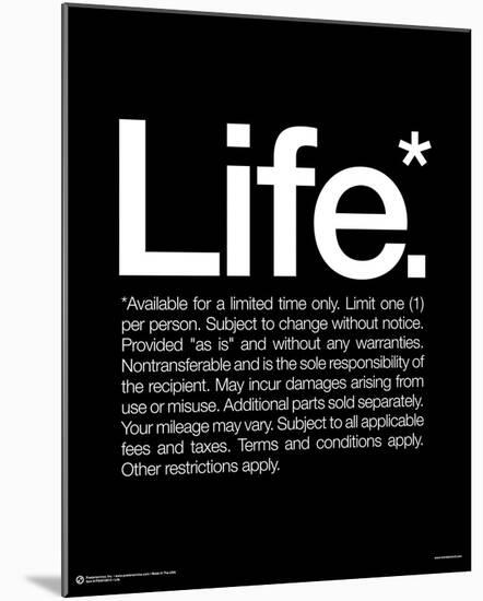 Life-null-Mounted Mini Poster