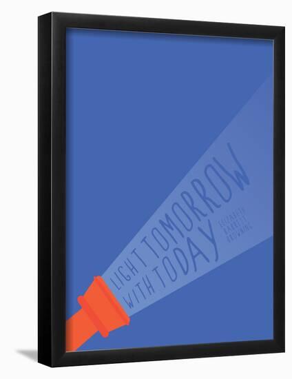 Light Tomorrow With Today-null-Framed Poster