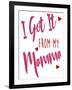 Like Mamma-Elizabeth Medley-Framed Art Print