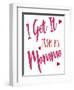 Like Mamma-Elizabeth Medley-Framed Art Print