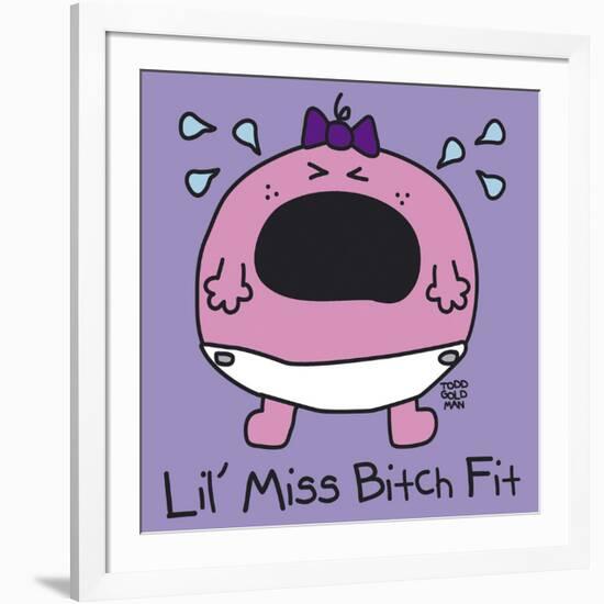 Lil Miss Bitch Fit-Todd Goldman-Framed Giclee Print