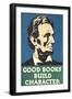 Lincoln, Good Books Build Character-null-Framed Art Print