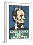 Lincoln, Good Books Build Character-null-Framed Art Print