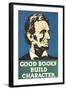 Lincoln, Good Books Build Character-null-Framed Art Print