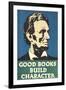 Lincoln, Good Books Build Character-null-Framed Art Print