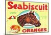 Lindsay, California, Seabiscuit Brand Citrus Label-null-Mounted Poster