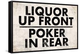 Liquor Up Front Poker In Rear Distressed Bar Sign Print Poster-null-Framed Stretched Canvas