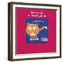 Listen to Your Cat-FS Studio-Framed Giclee Print