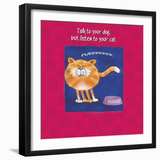 Listen to Your Cat-FS Studio-Framed Giclee Print