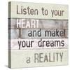 Listen To Your Heart-null-Stretched Canvas