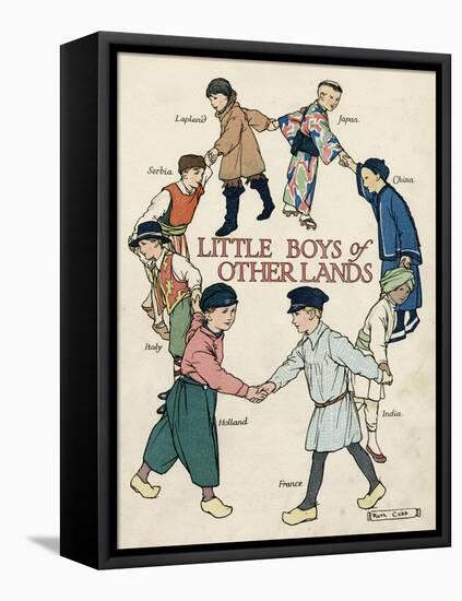 Little Boys of Other Lands in their Native Costumes-Ruth Cobb-Framed Stretched Canvas