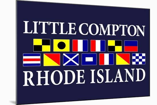 Little Compton, Rhode Island - Nautical Flags-Lantern Press-Mounted Art Print