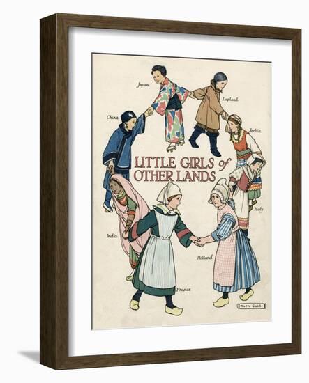 Little Girls of Other Lands in their Native Costumes-Ruth Cobb-Framed Art Print